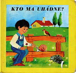 Kto ma uhádne?