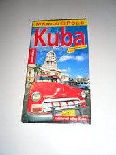 Kuba: Doporučené tipy