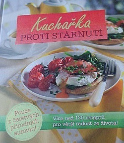 Kuchařka proti stárnutí