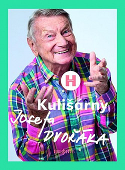 Kulišárny Josefa Dvořáka