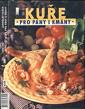 Kuře pro pány i kmány