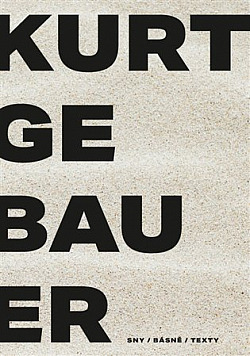 Kurt Gebauer - Sny / básně / texty
