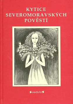 Kytice severomoravských pověstí