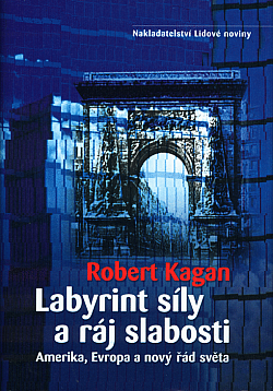 Labyrint síly a ráj slabosti