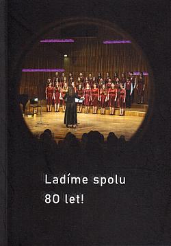 Ladíme spolu 80 let!