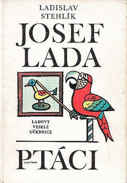 Ladovy veselé učebnice - Ptáci