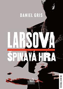 Larsova špinavá hra