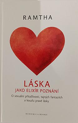 Láska jako elixír poznání