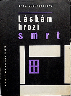 Láskám hrozí smrt