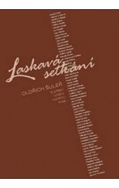 Laskavá setkání