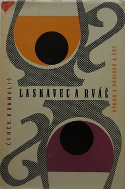 Laskavec a rváč