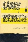 Lásky a rebelie