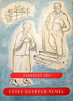 Lásky kdybych neměl