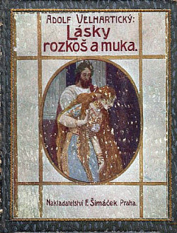 Lásky rozkoš a muka
