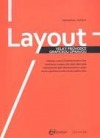 Layout. Velký průvodce grafickou úpravou