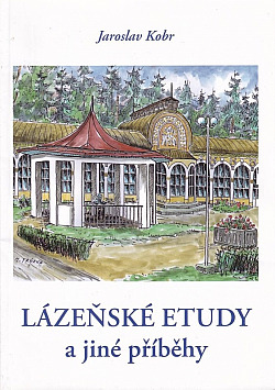 Lázeňské etudy a jiné příběhy