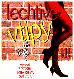 Lechtivé vtipy III.