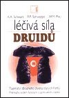Léčivá síla druidů