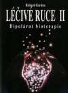 Léčivé ruce II