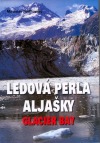 Ledová perla Aljašky