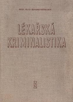 Lékařská kriminalistika