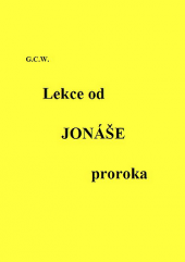 Lekce od Jonáše proroka