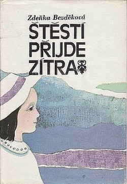 Štěstí přijde zítra