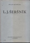 Leopold Jan Šeršník - Život a dílo