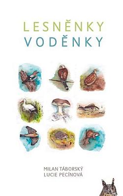 Lesněnky, voděnky