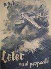 Letec nad propastí