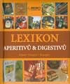 Lexikon aperitivů & digestivů