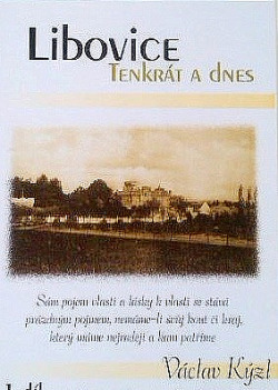 Libovice: Tenkrát a dnes