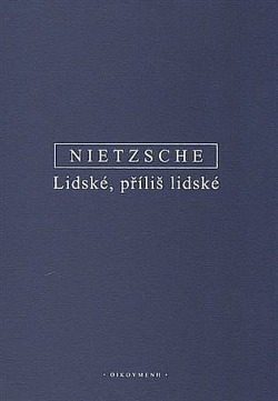 Lidské, příliš lidské