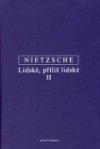 Lidské, příliš lidské II