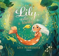 Lily, víla z tůňky