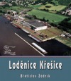 Loděnice Křešice