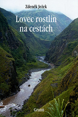 Lovec rostlin na cestách