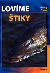 Lovíme štiky
