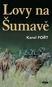 Lovy na Šumavě