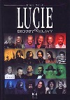 Lucie: Šrouby do hlavy