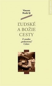 Ľudské a Božie cesty