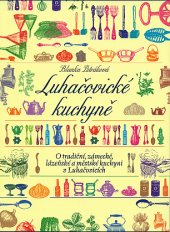 Luhačovické kuchyně