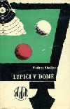 Lupiči v domě
