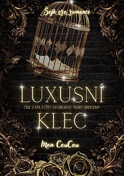 Luxusní klec