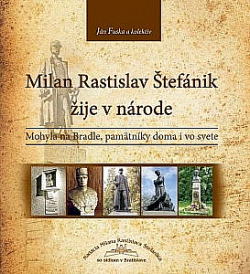M. R. Štefánik žije v národe