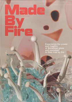 Made by fire