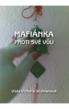Mafiánka proti své vůli