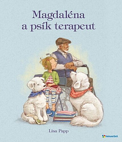 Magdaléna a psík terapeut