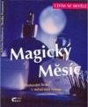 Magický měsíc