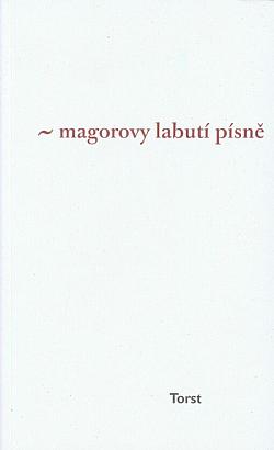 Magorovy labutí písně